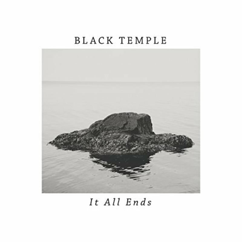 Black Temple - It All Ends - Lp