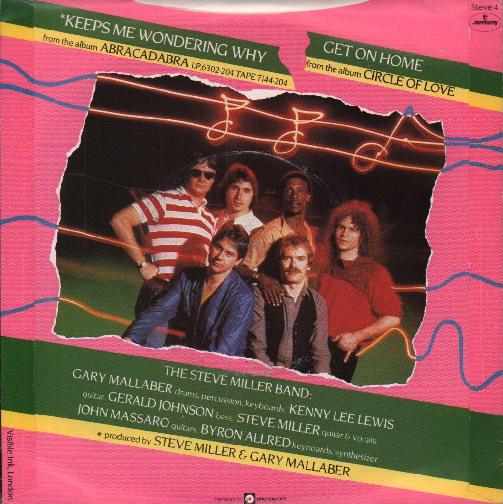 Steve Miller Band - Keeps Me Wondering Why - 7 Inch