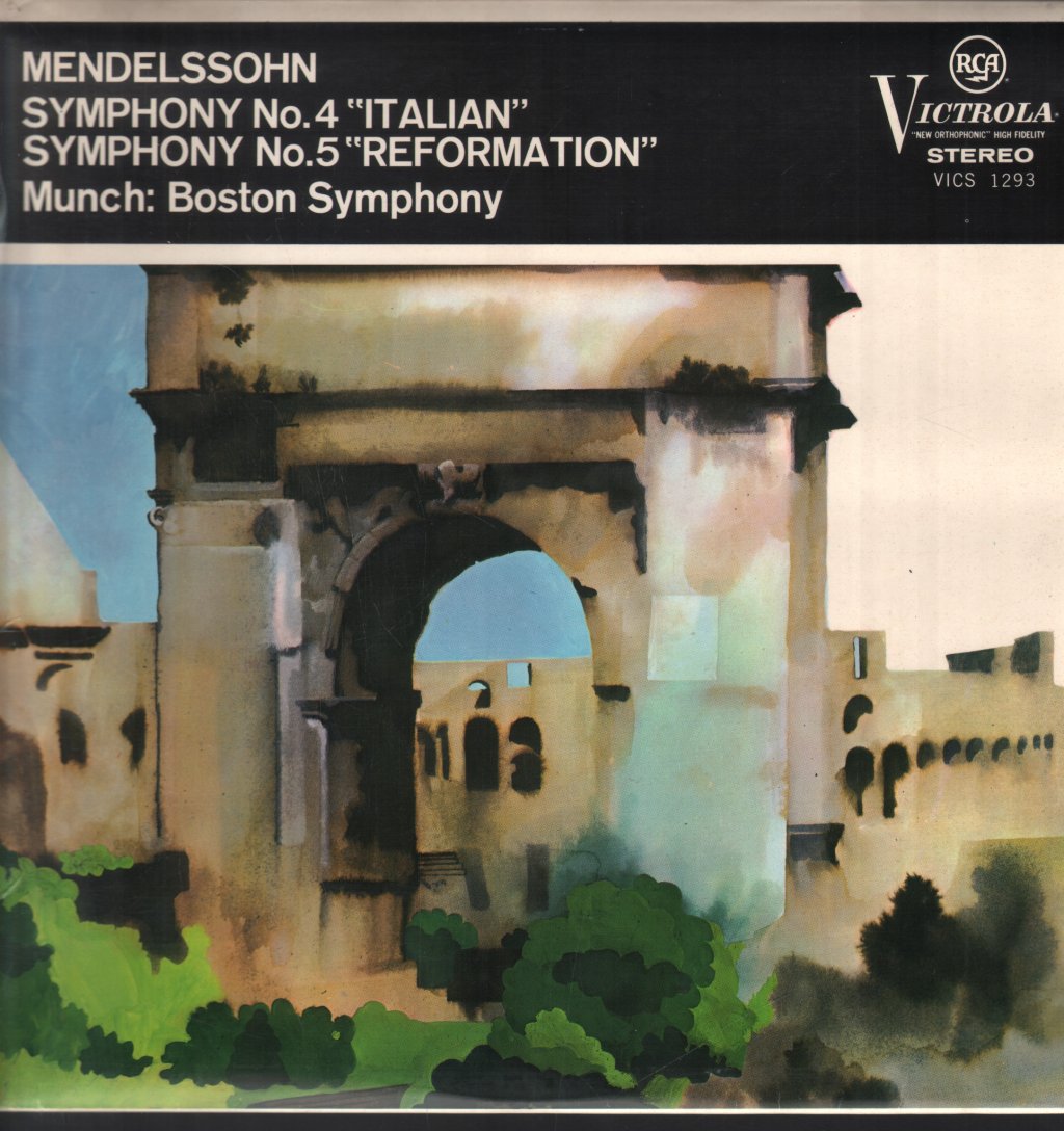 Charles Munch / Boston Symphony Orchestra - Mendelssohn - Symphony No. 4 In A 'Italian' / Symphony No. 5 In D Minor 'Reformation' - Lp