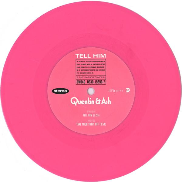 Quentin And Ash - Tell Him - 7 Inch