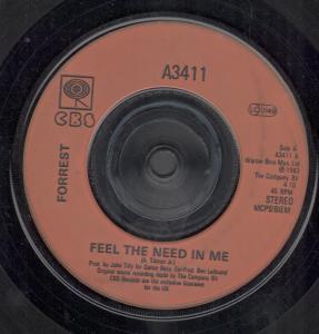Forrest - Feel The Need In Me - 7 Inch
