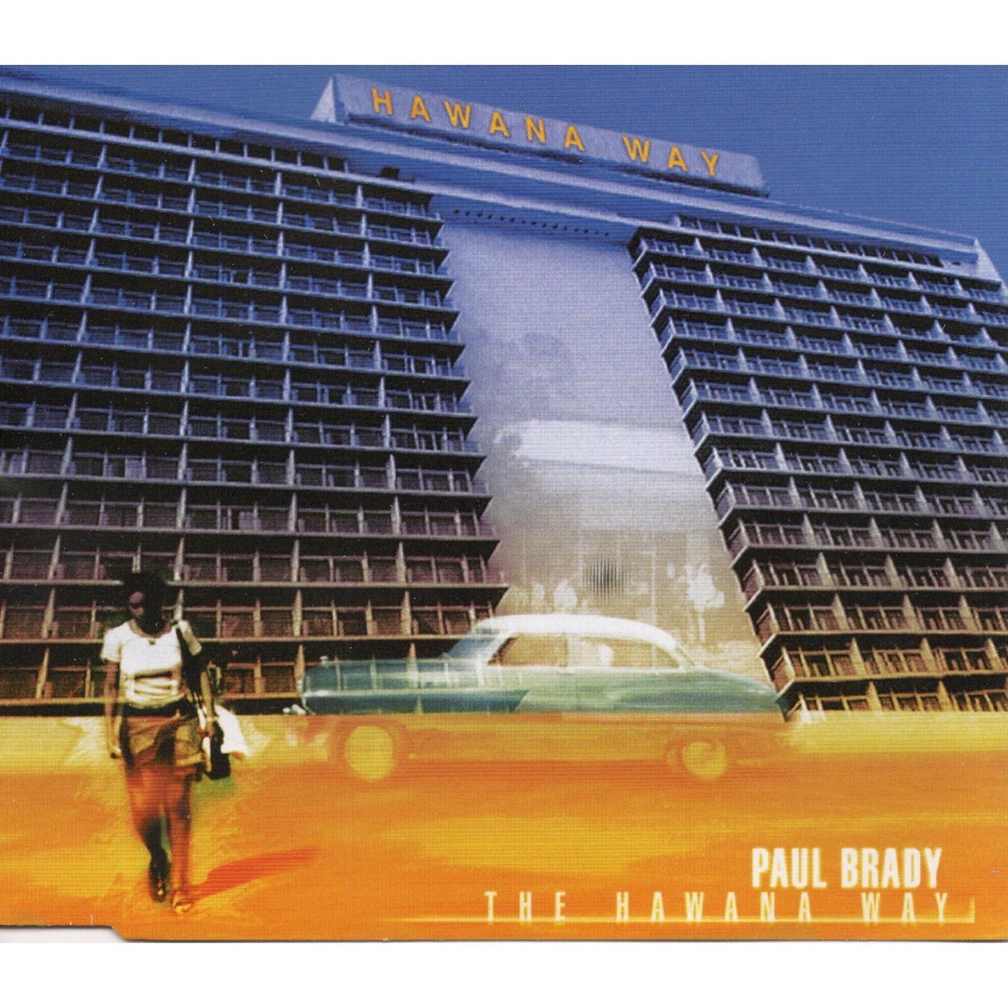 Paul Brady - Hawana Way - Cd
