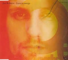 Joe Roberts - Love Is Energy - Cassette