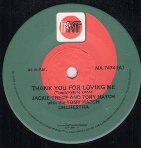 Jackie Trent And Tony Hatch - Thank You For Loving Me - 7 Inch
