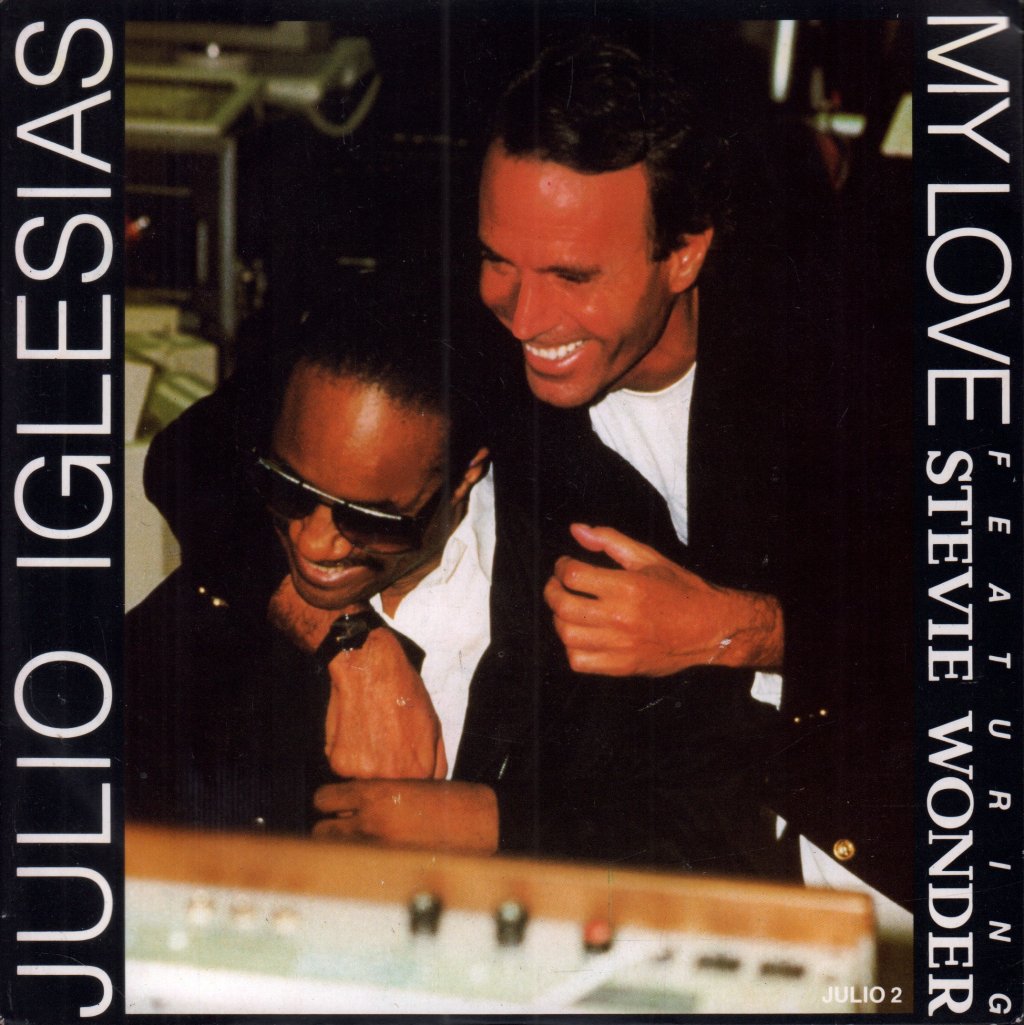 Julio Iglesias Featuring Stevie Wonder - My Love - 7 Inch