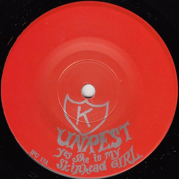 Unrest - Yes She Is My Skinhead Girl - 7 Inch