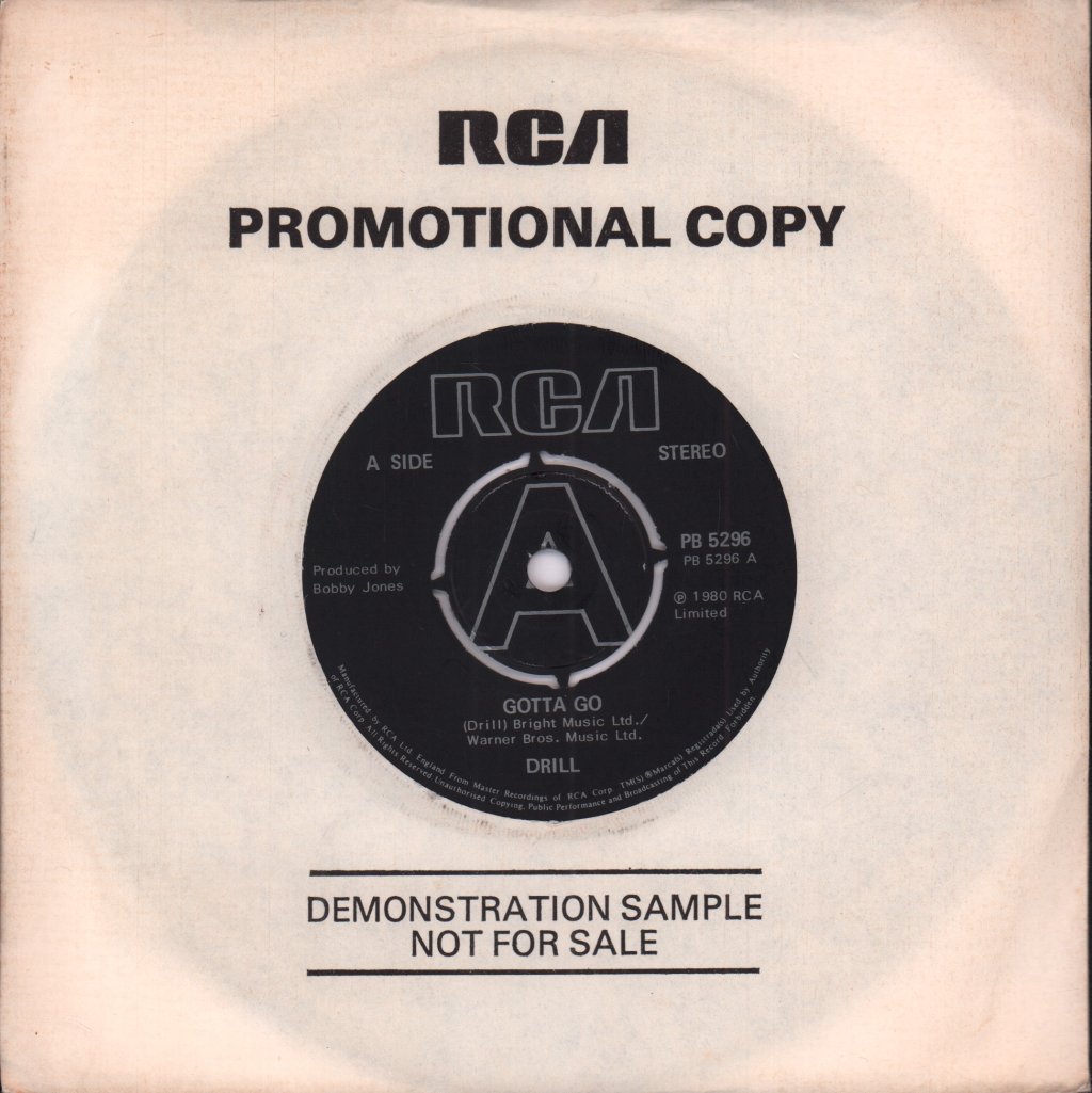 Drill (70'S Artist) - Gotta Go - 7 Inch