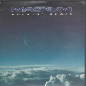 Magnum (Metal Group) - Rockin Chair - 7 Inch