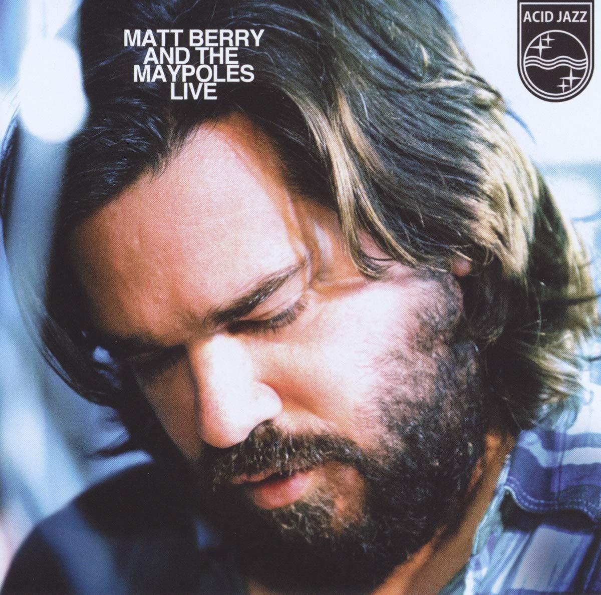 Matt Berry And The Maypoles - Matt Berry and the Maypoles Live - Lp