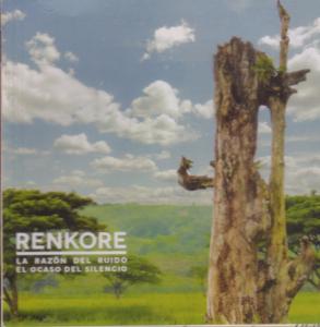 Renkore - La Razon Del Ruido El Ocaso Del Silencio - Cdr