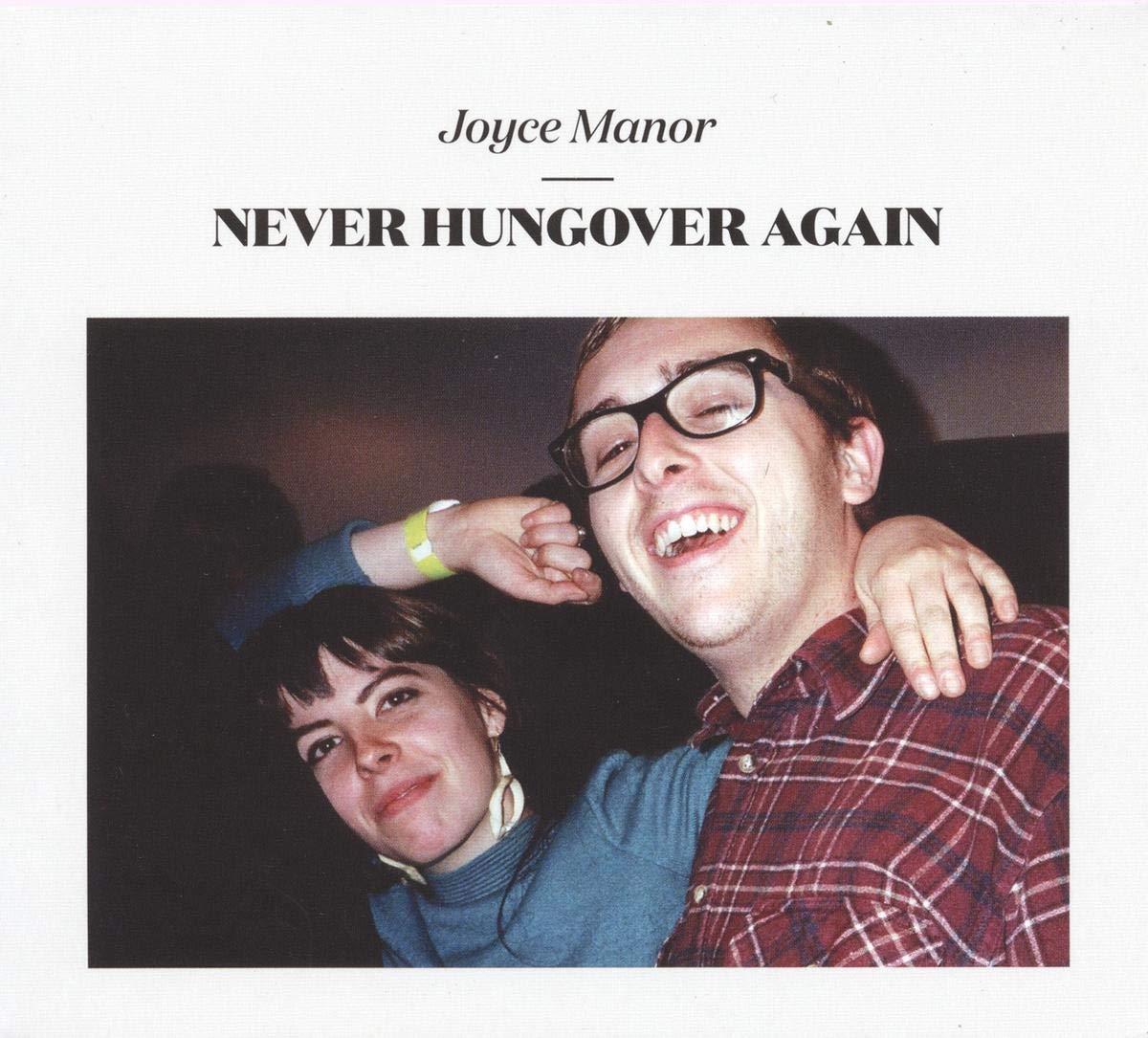 Joyce Manor - Never Hungover Again - Cd