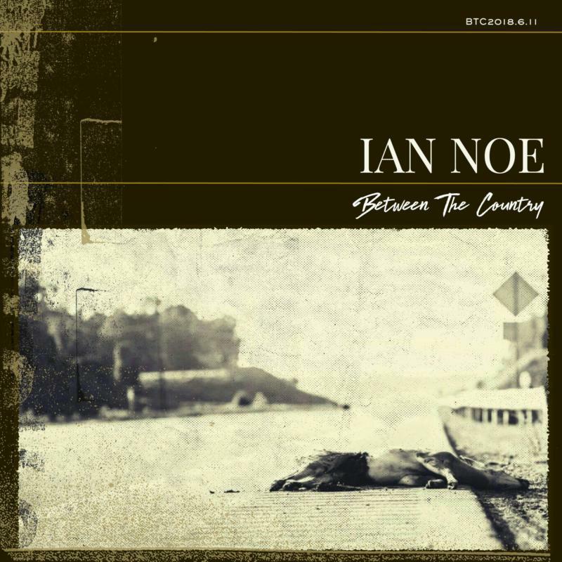 Ian Noe - Between the Country - Cd