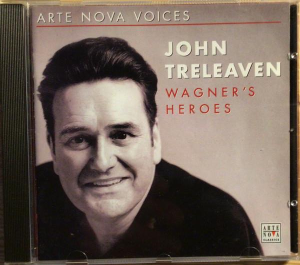 John Treleaven - Wagner's Heroes - Cd