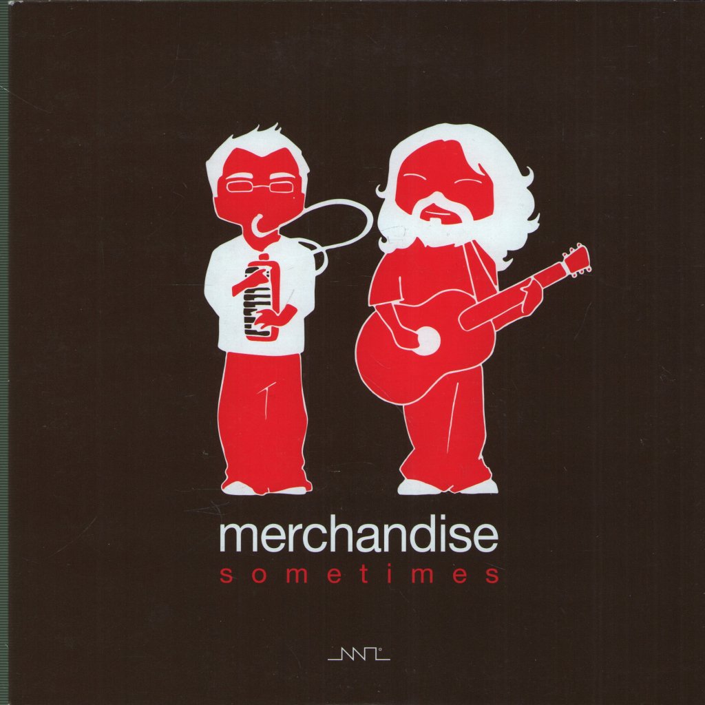 Merchandise - Sometimes - 7 Inch