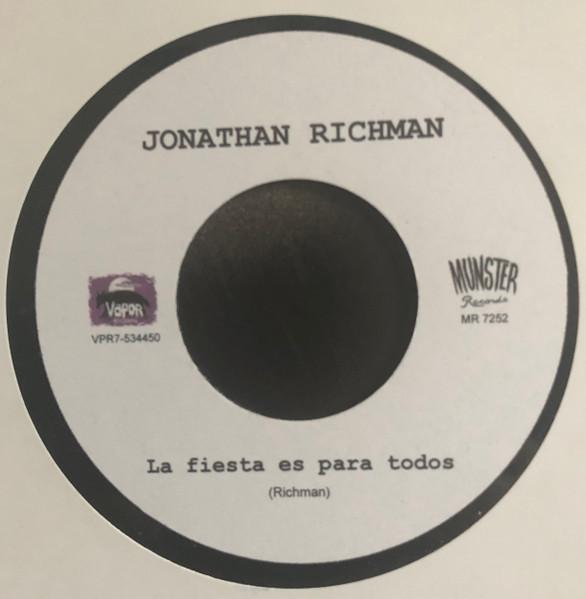Jonathan Richman - La Fiesta Es Para Todos - 7 Inch