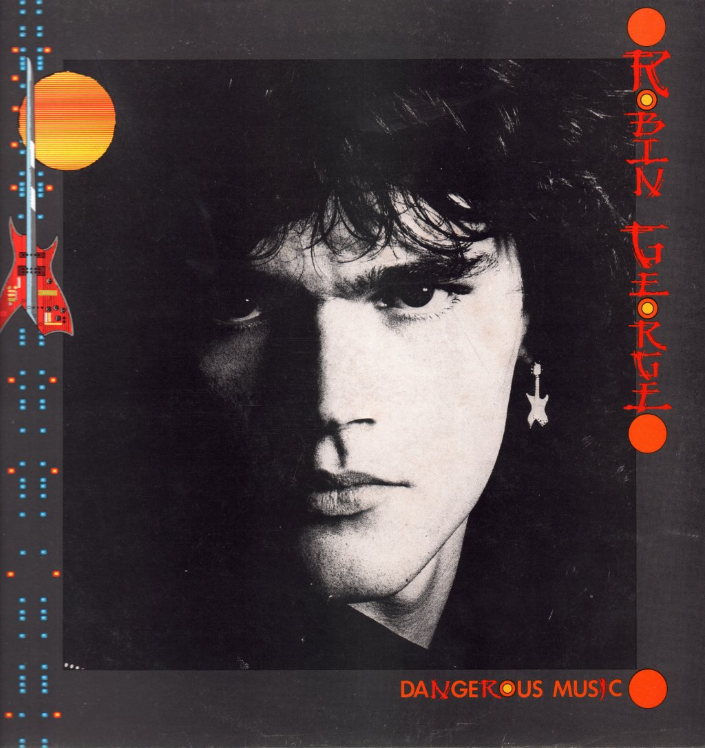 Robin George - Dangerous Music - Lp