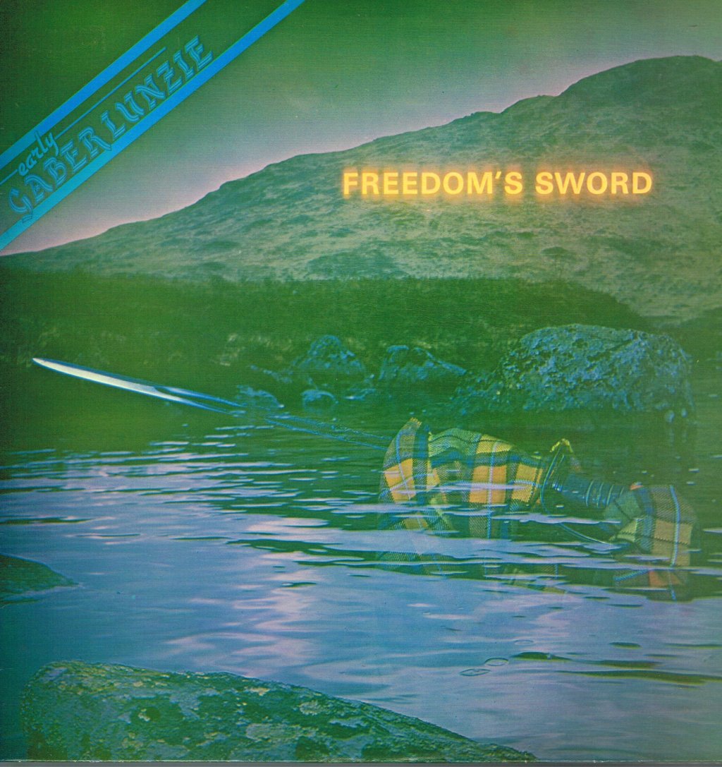 Gaberlunzie - Freedom's Sword - Lp