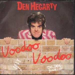 Den Hegarty - Voodoo Voodoo - 7 Inch