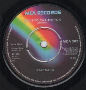 Stargard - What You Waitin' For - 7 Inch