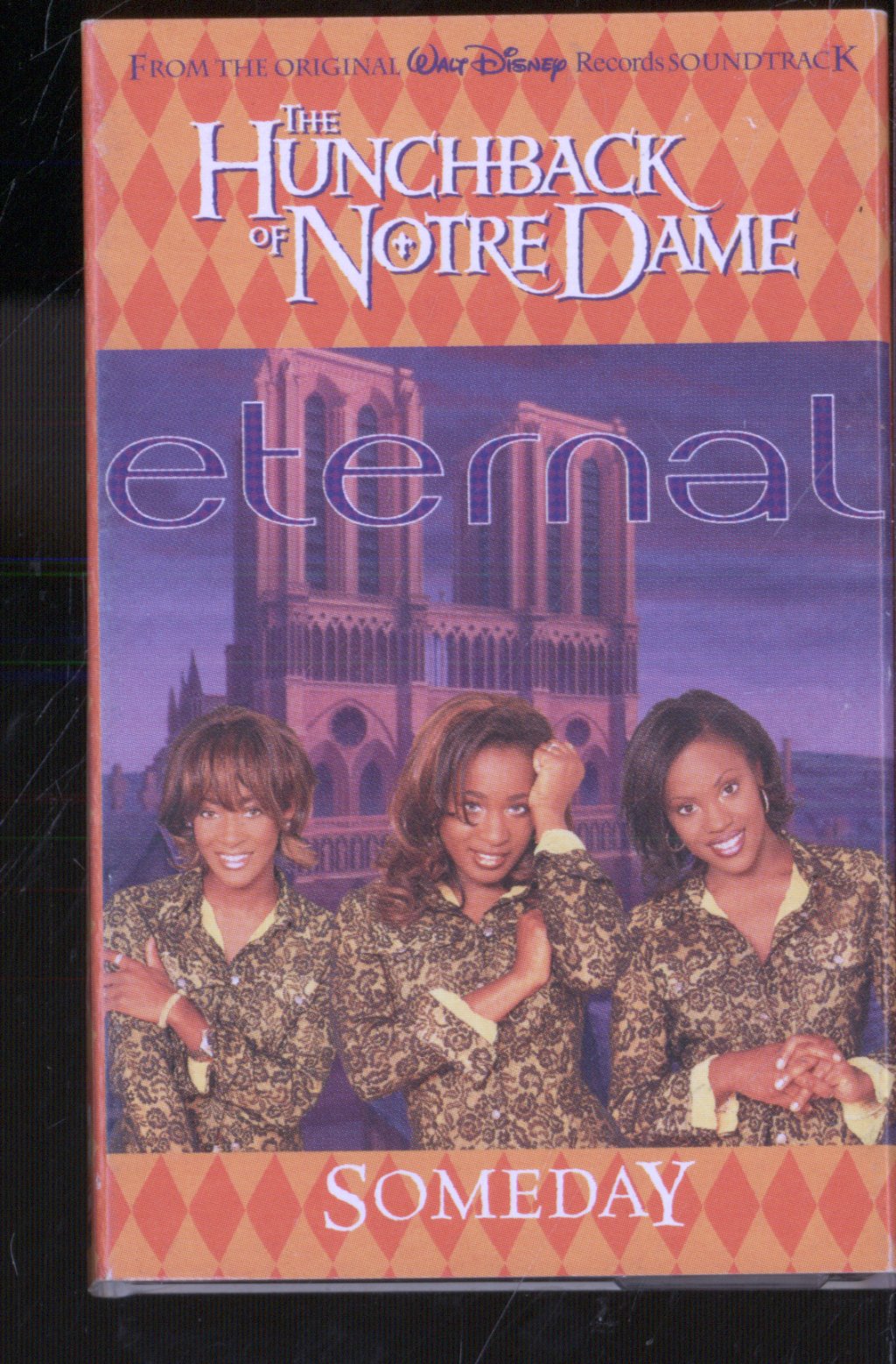 Eternal - Someday (From The Original Walt Disney Records Soundtrack  -The Hunchback Of Notre Dame) - Cassette