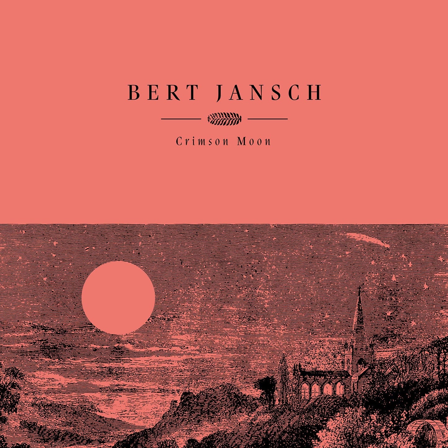 Bert Jansch - Crimson Moon - Lp
