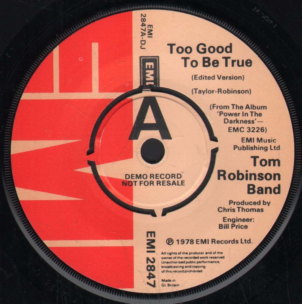Tom Robinson Band - Too Good To Be True - 7 Inch