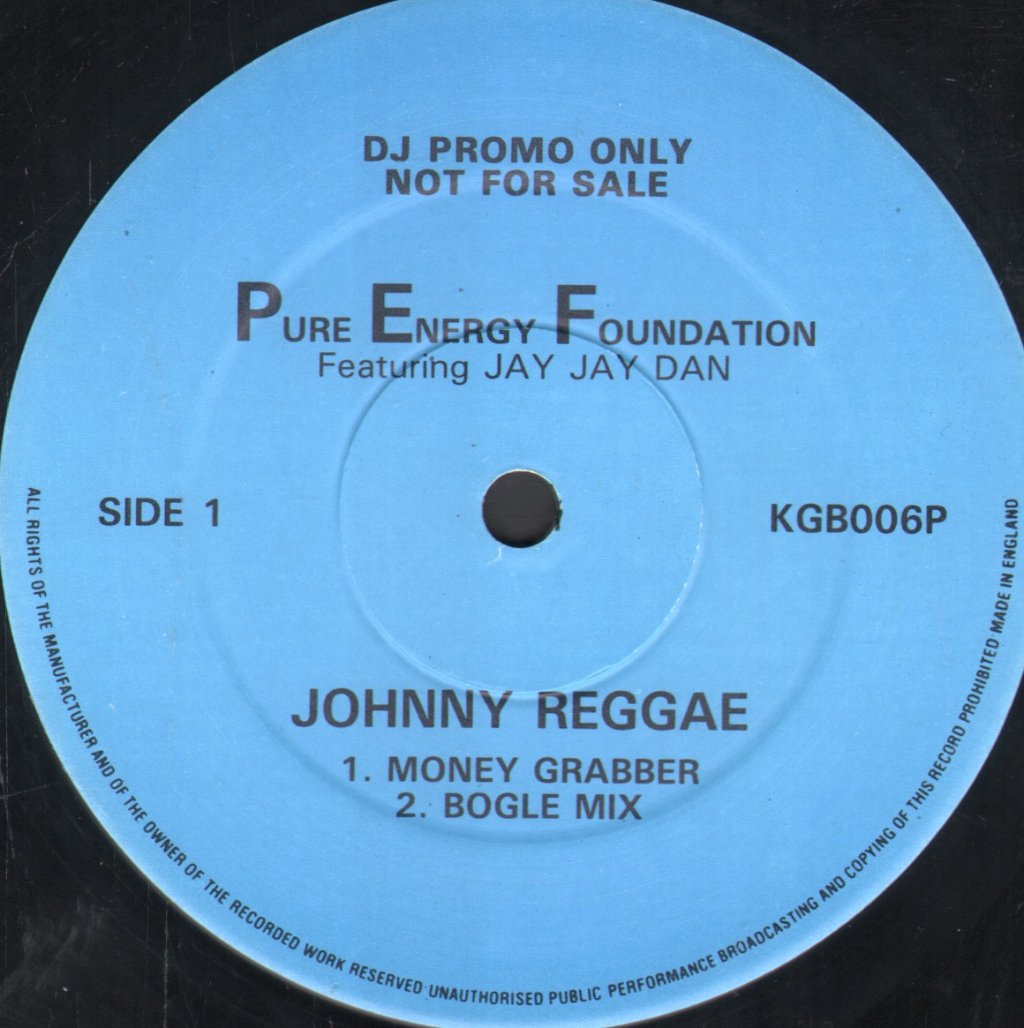 Pure Energy Foundation Featuring Jay Jay Dan - Johnny Reggae - 12 Inch