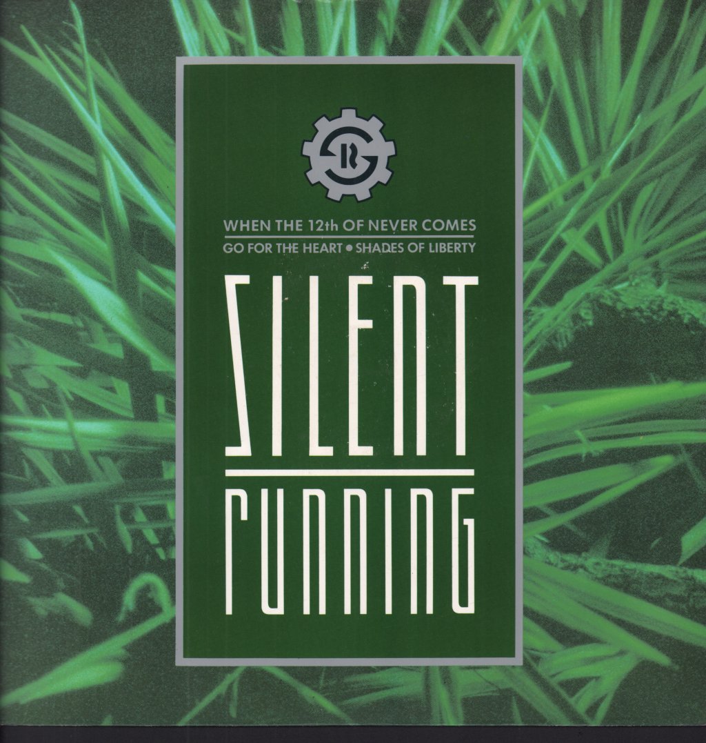 Silent Running - When The 12Th Of Never Comes - 12 Inch