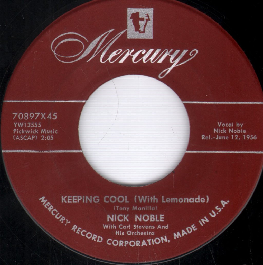 Nick Noble - Keeping Cool With Lemonade - 7 Inch