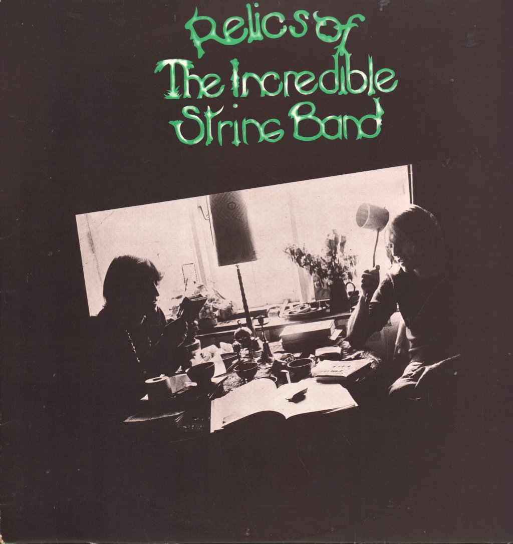 Incredible String Band - Relics Of The Incredible String Band - Lp