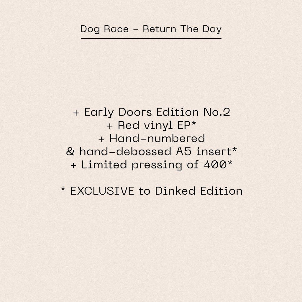 Dog Race - Return The Day (Dinked Early Doors Edition #02) - 12 Inch