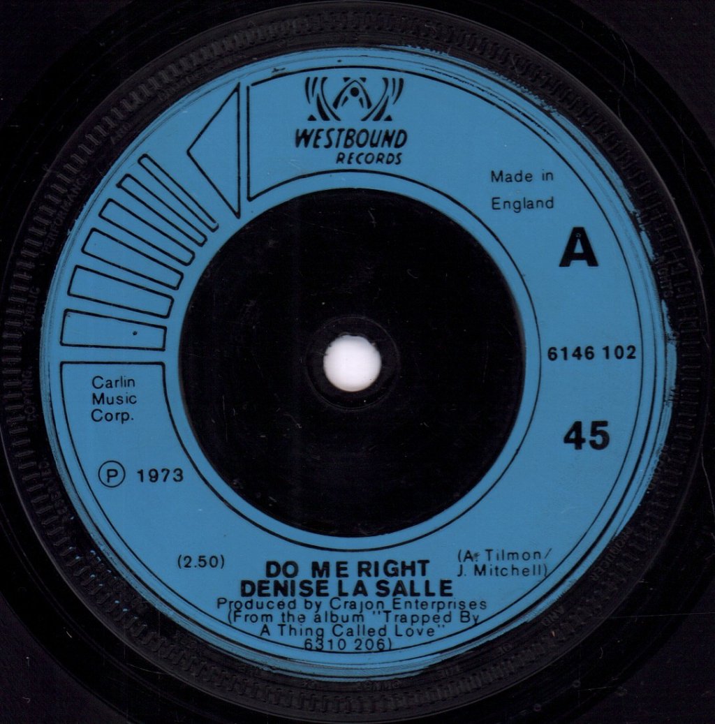 Denise La Salle - Do Me Right - 7 Inch