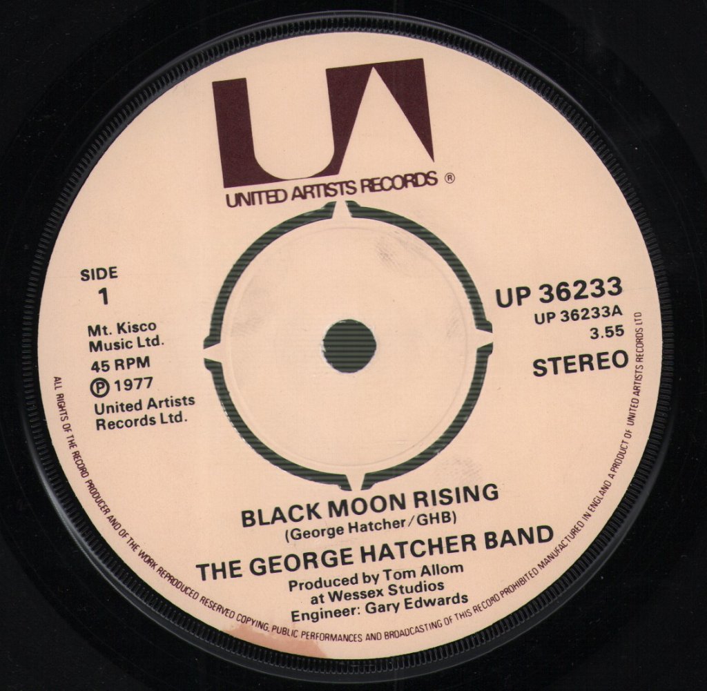 George Hatcher Band - Black Moon Rising - 7 Inch