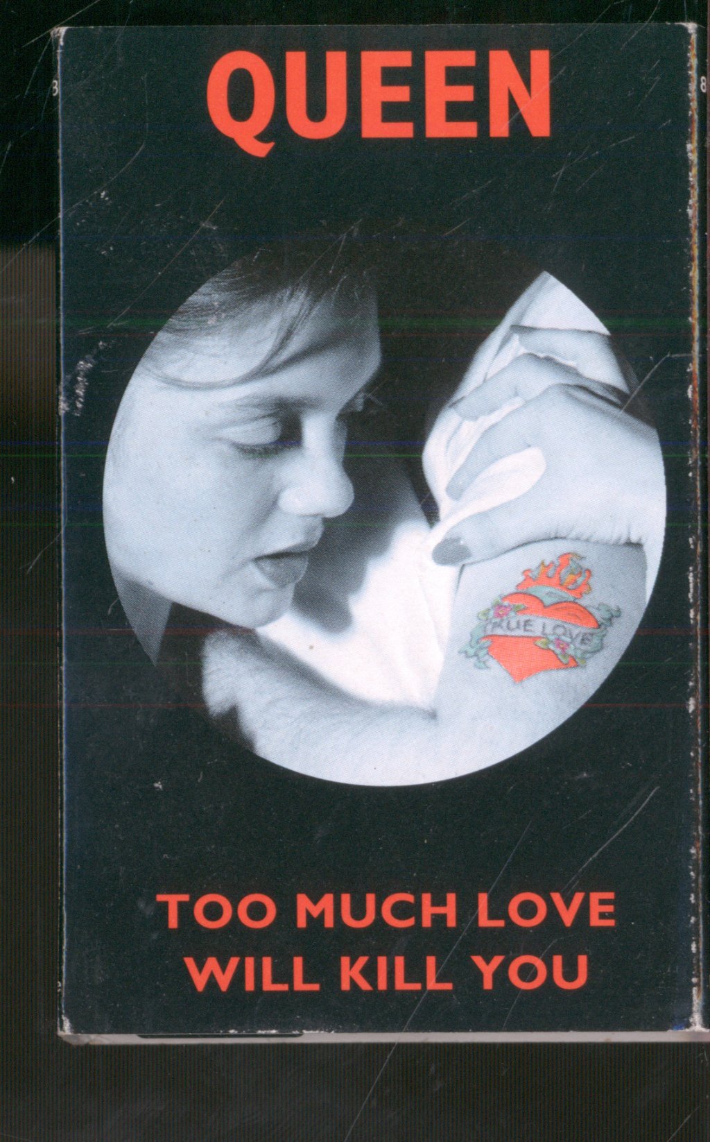 Queen - Too Much Love Will Kill You - Cassette