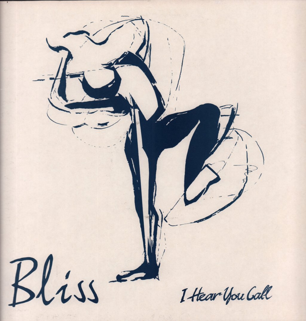 Bliss (Late 80'S/90'S Group) - I Hear You Call - 12 Inch