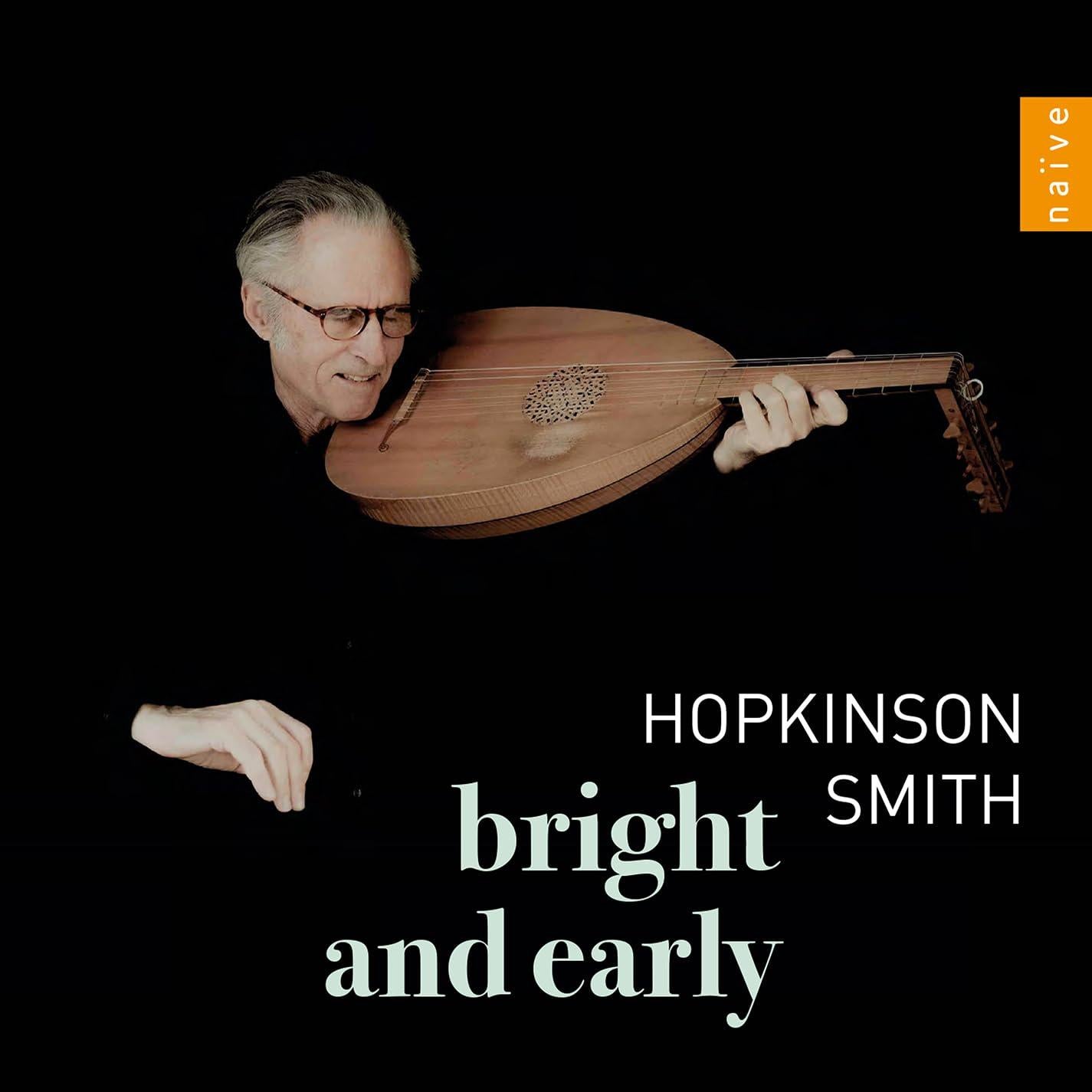 Hopkinson Smith - Bright and Early - Cd