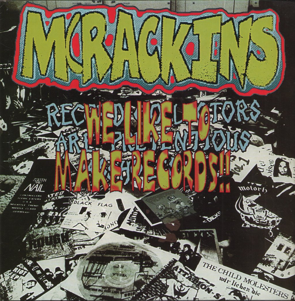 Mcrackins - We Like To Make Records!! - 7 Inch