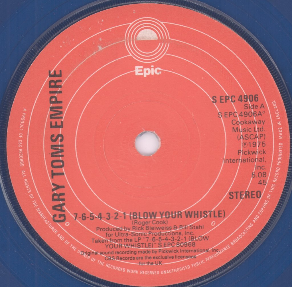 Gary Toms Empire - 7-6-5-4-3-2-1 Blow Your Whistle - 7 Inch
