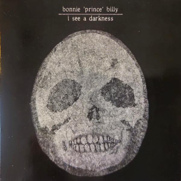 Bonnie Prince Billy - I See A Darkness - Cd