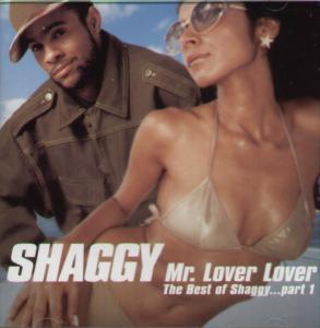 Shaggy - Mr Lover Lover - The Best Of Shaggy Part 1 - Cd