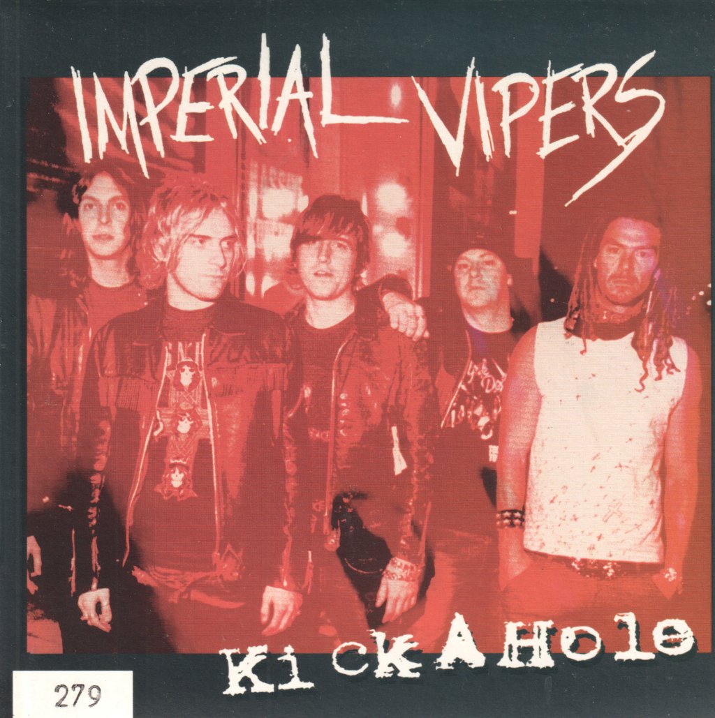 Imperial Vipers - Kick A Hole - 7 Inch