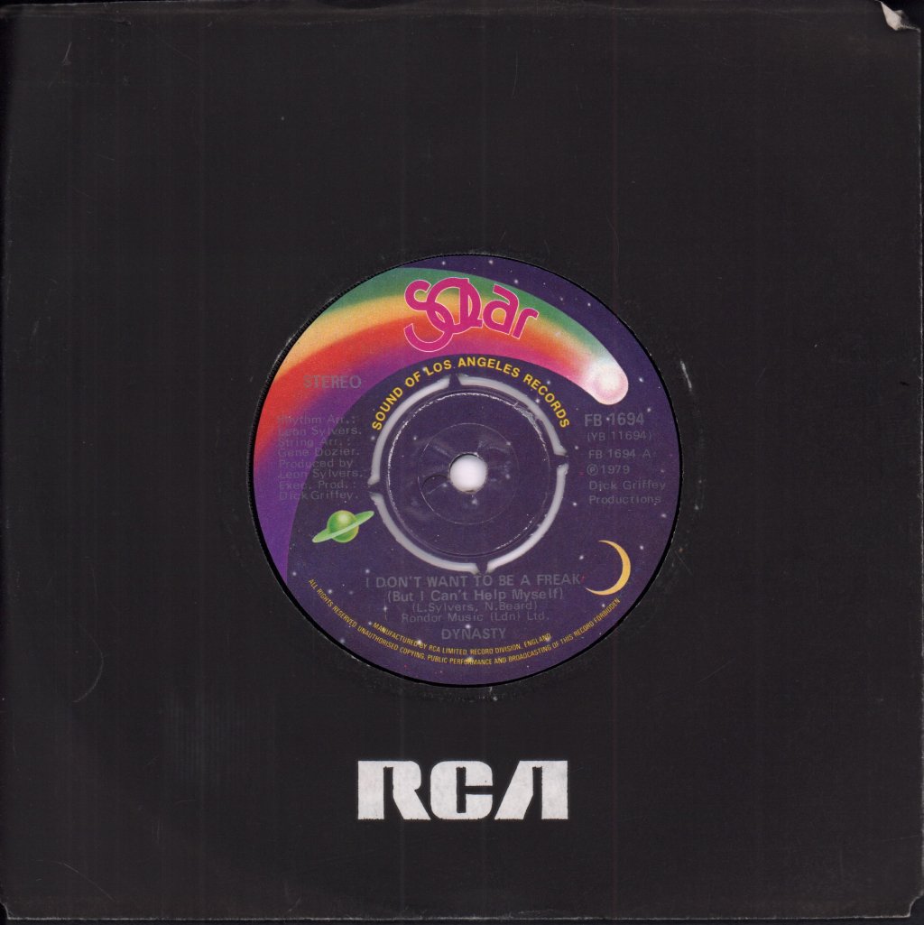 Dynasty - I Don't Want To Be A Freak - 7 Inch