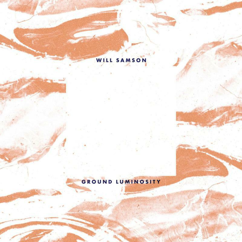 Will Samson - Ground Luminosity - Lp