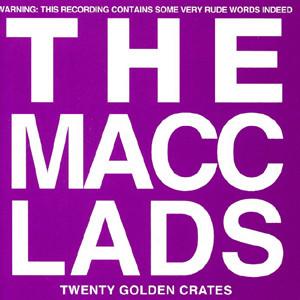 Macc Lads - Twenty Golden Crates - Cd