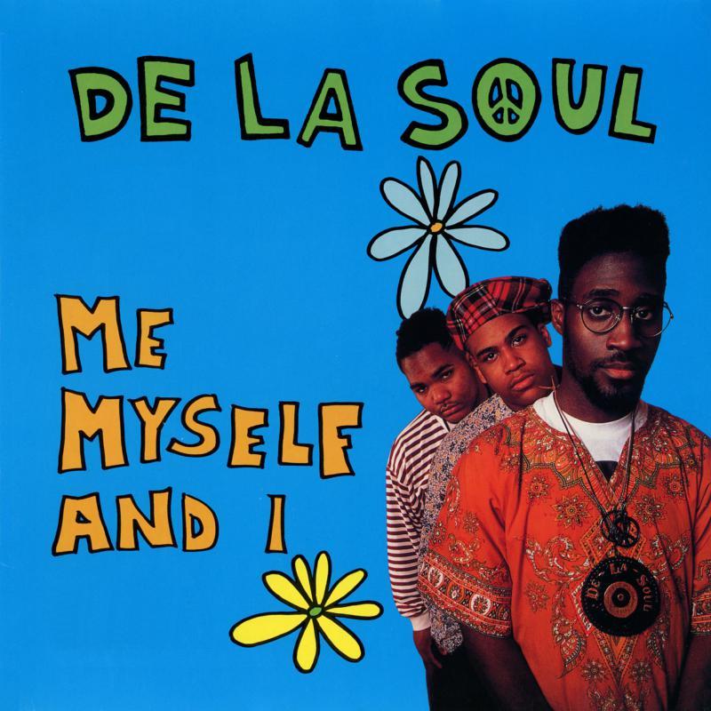 De La Soul - Me Myself and I - Cassette