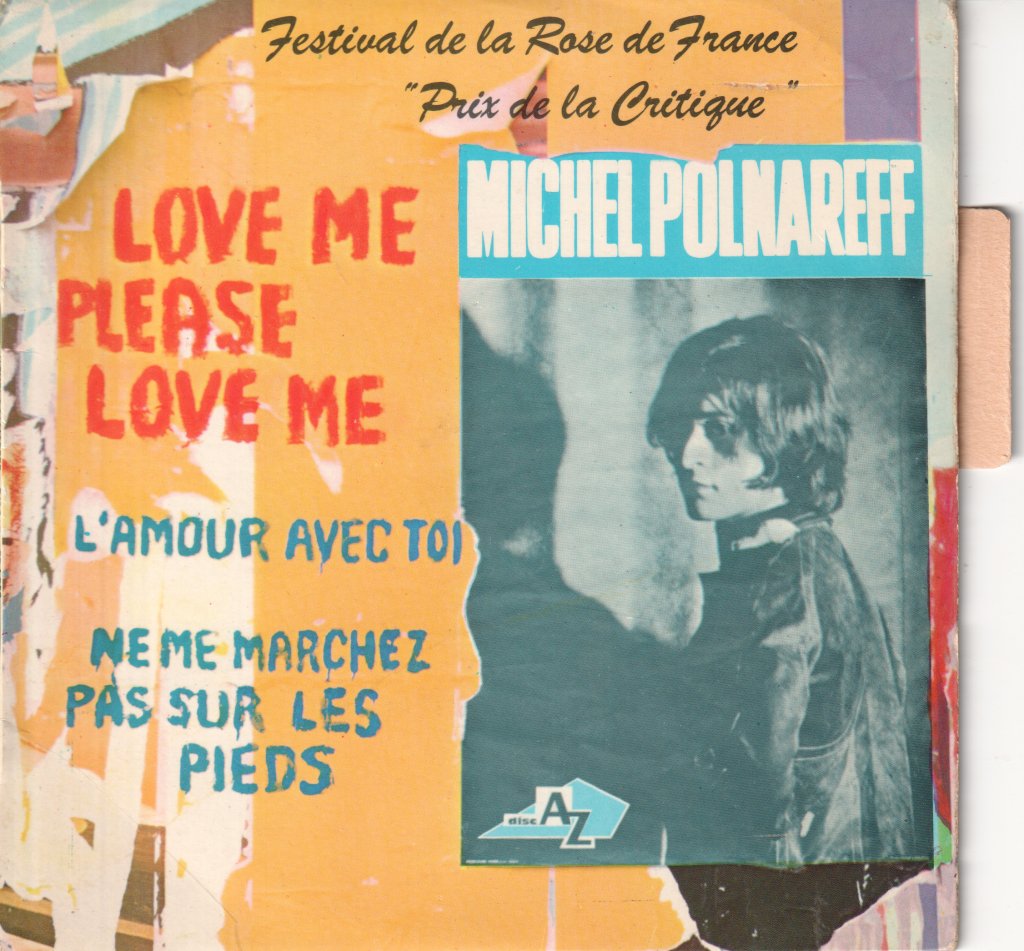 Michel Polnareff - Love Me Please Love Me - 7 Inch