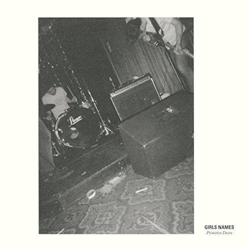 Girls Names - Primitive Desire - Lp