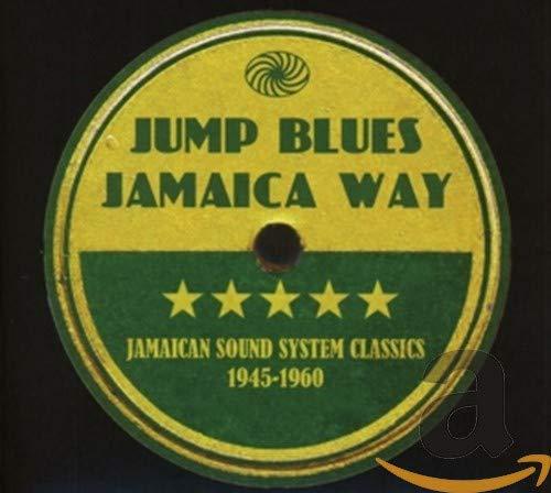 Various Artists - Jump Blues Jamaica Way: Jamaican Sound System Class - Cd