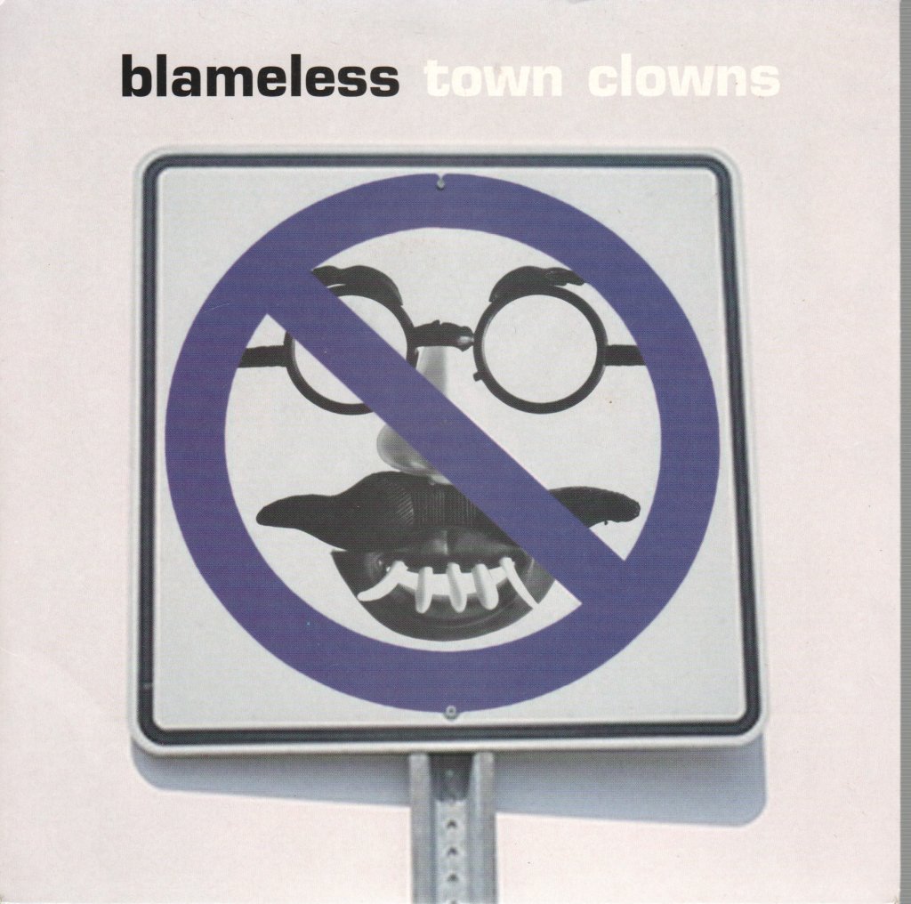 Blameless - Town Clowns - 7 Inch