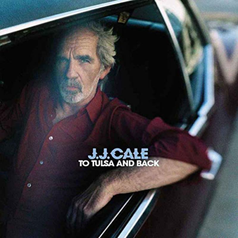 JJ Cale - To Tulsa and Back - Double Lp